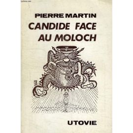 candide-face-au-moloch-recit-d-une-aventure-de-la-non-violence-de-pierre-martin-885873350_ML.jpg